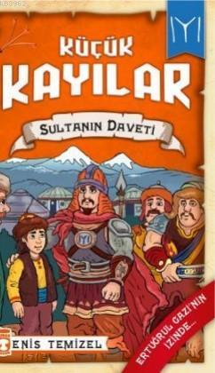 Sultanın Daveti / Küçük Kayılar 2 | benlikitap.com