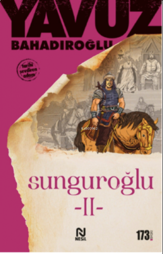 Sunguroğlu 2 (Bizans Saraylarında) | benlikitap.com