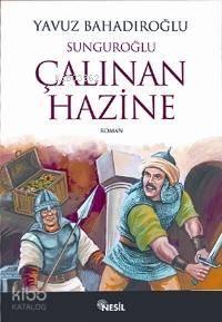 Sunguroğlu - Çalınan Hazine | benlikitap.com