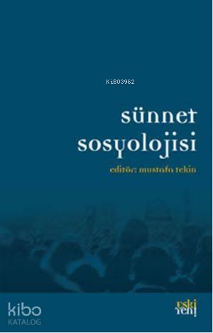 Sünnet Sosyolojisi | benlikitap.com