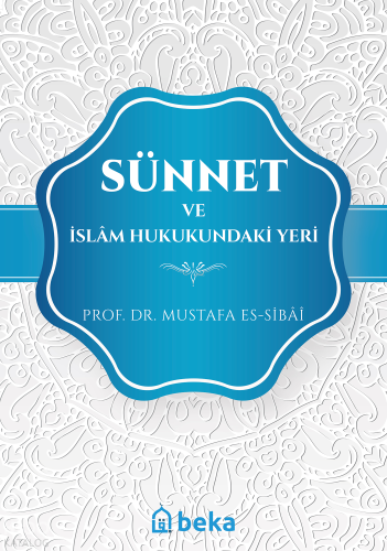Sünnet ve İslam Hukukundaki Yeri Karton Kapak | benlikitap.com