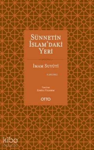 Sünnetin İslam'daki Yeri | benlikitap.com