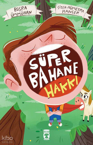 Süper Bahane Hakkı | benlikitap.com