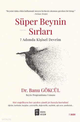 Süper Beynin Sırları;7 Adımda Kişisel Devrim