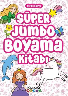 Süper Jumbo Boyama Kitabı-Pembe Dünya | benlikitap.com