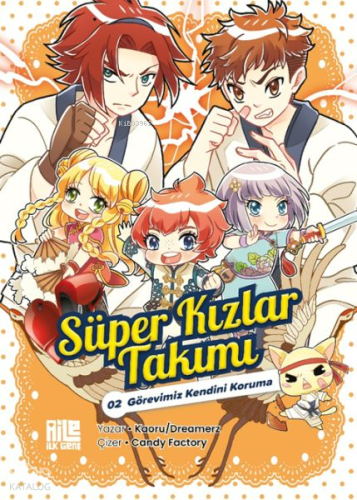 Süper Kızlar Takımı 2 - Görevimiz Kendini Koruma