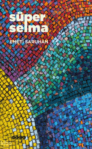 Süper Selma | benlikitap.com