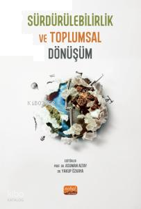 Sürdürülebilirlik ve Toplumsal Dönüşüm