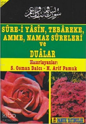 Sure-i Yasin, Tebareke, Amme, Namaz Sureleri ve Dualar | benlikitap.co