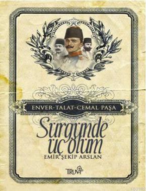 Sürgünde Üç Ölüm