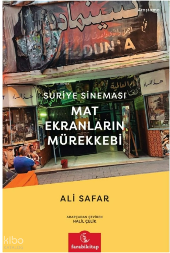 Suriye Sineması;Mat Ekranların Mürekkebi | benlikitap.com