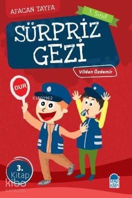 Sürpriz Gezi / Afacan Tayfa 1 Sınıf Okuma Kitabı | benlikitap.com