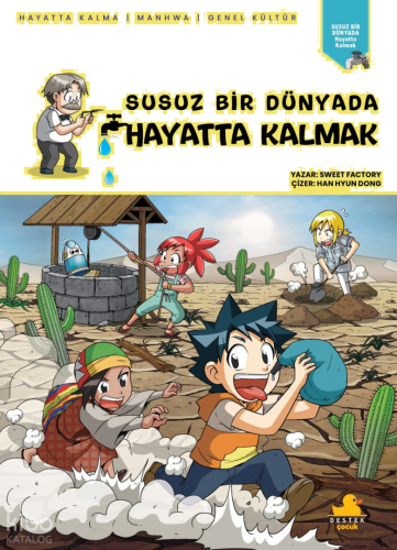 Susuz Bir Dünyada Hayatta Kalmak
