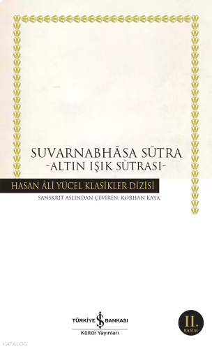 Suvarnabhasa Sütra; Altın Işık Sutrası | benlikitap.com