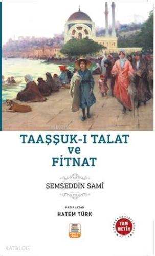 Taaşşukk-ı Talat ve Fitnat