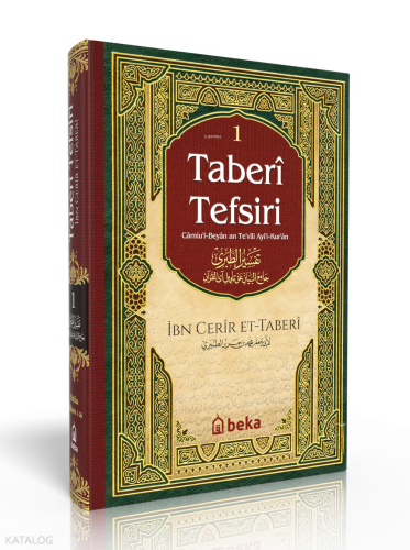 Taberi Tefsiri 1. Cilt - Camiul Beyan An Tevili Ayıl Kuran