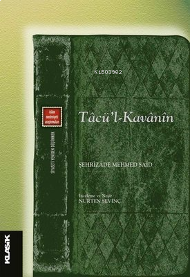 Tacü'l Kavanin - İslam Medeniyeti Araştırmaları | benlikitap.com