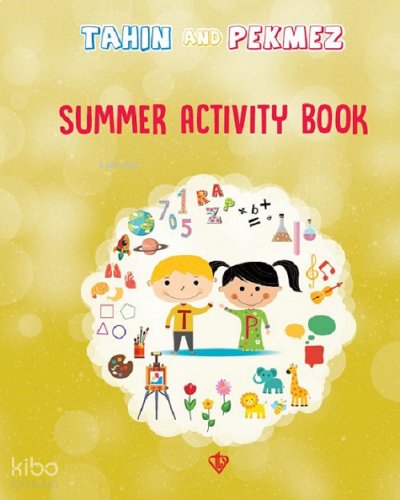 Tahin And Pekmez Summer Activity Book (Tahin İle Pekmez Tatil Kitabı) İngilizce