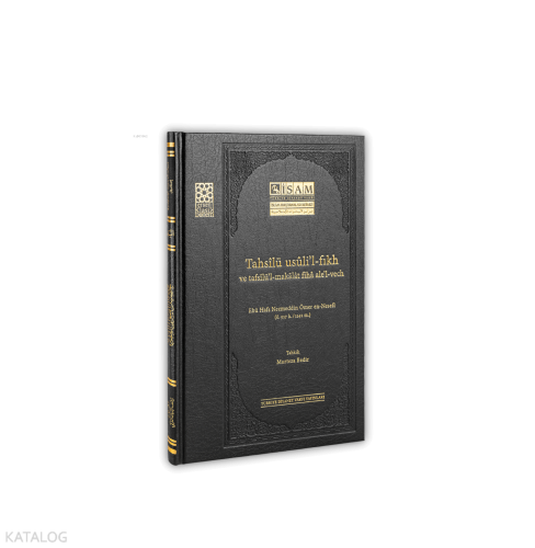 Tahsilü Usulil Fıkh Ve Tafsilül Makalat Fiha Alel Vech