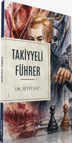 Takiyyeli Führer | benlikitap.com