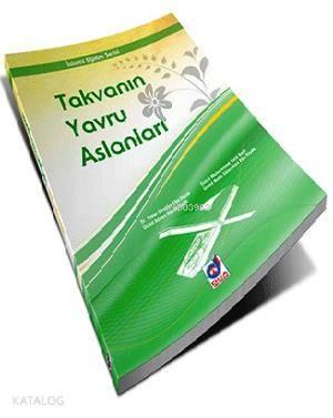 Takvanın Yavru Aslanları | benlikitap.com