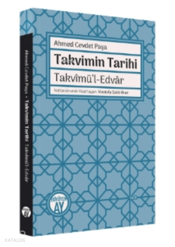 Takvimin Tarihi - Takvîmü’l-Edvâr