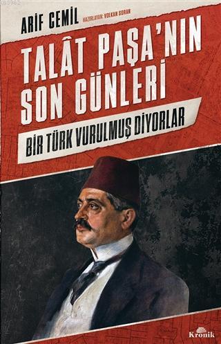 Talat Paşa'nın Son Günleri | benlikitap.com