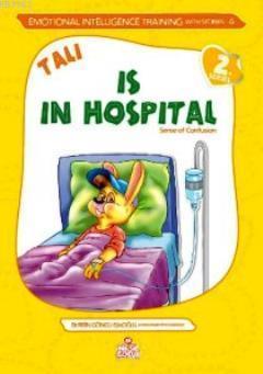 Tali is in Hospital (Tali Hastanede Yatıyor) | benlikitap.com