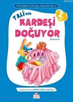 Tali'nin Kardeşi Doğuyor; Kıskançlık - Öykülerle Duygusal Zeka Eğitimi