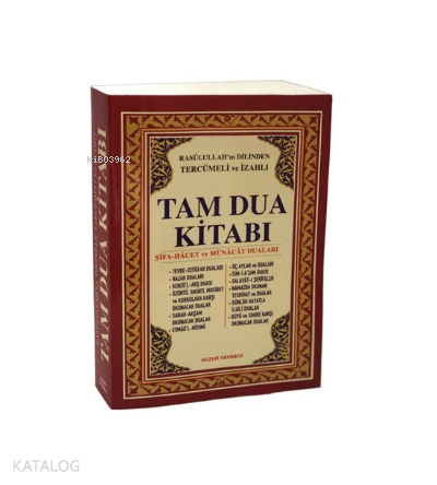 Tam Dua Kitabı (2.Hamur); Resulullah'ın Dilinden Tercümeli ve İzahlı