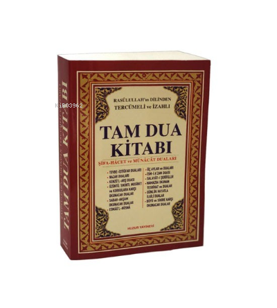 Tam Dua Kitabı (2.Hamur); Resulullah'ın Dilinden Tercümeli ve İzahlı