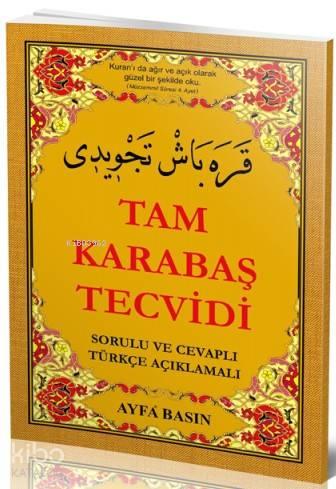 Tam Karabaş Tecvidi (Ayfa-046, Türkçeli); Sorulu - Cevaplı Türkçe Açıklamalı