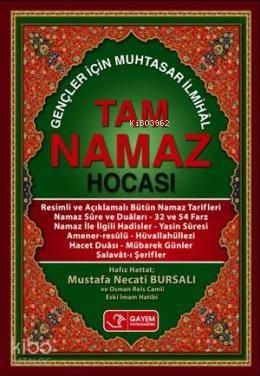 Tam Namaz Hocası; Gençler İçin Muhtasar İlmihal