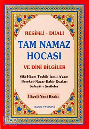 Tam Namaz Hocası ve Dini Bilgiler (2.Hamur) | benlikitap.com