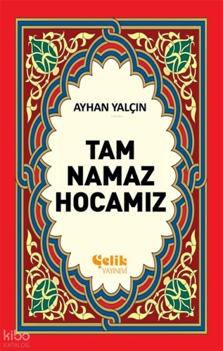 Tam Namaz Hocası