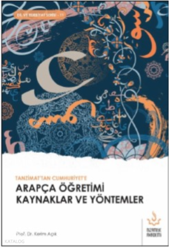 Tanzimattan Cumhuriyete Arapça Öğretimi