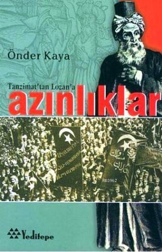 Tanzimat'tan Lozan'a Azınlıklar | benlikitap.com