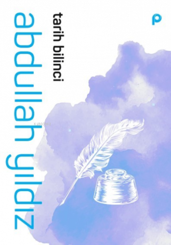 Tarih Bilinci | benlikitap.com