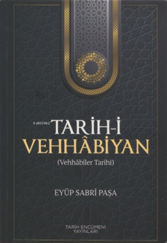 Tarih-i Vehhabiyan (Vehhabiler Tarihi) | benlikitap.com