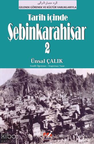 Tarih İçinde Şebinkarahisar 2