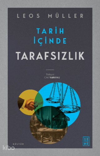 Tarih İçinde Tarafsızlık