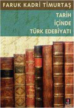 Tarih İçinde Türk Edebiyatı | benlikitap.com