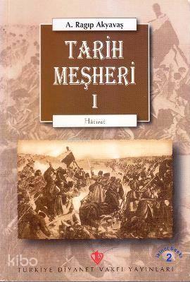 Tarih Meşheri - 1