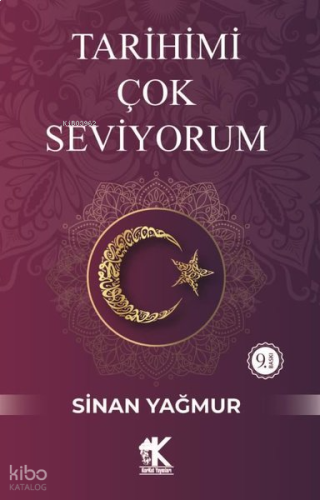 Tarihimi Çok Seviyorum | benlikitap.com