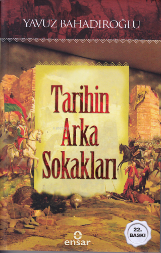 Tarihin Arka Sokakları | benlikitap.com