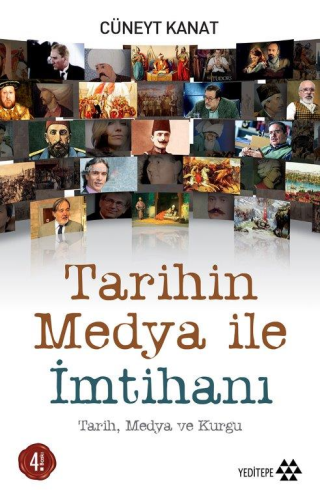 Tarihin Medya İle İmtihanı