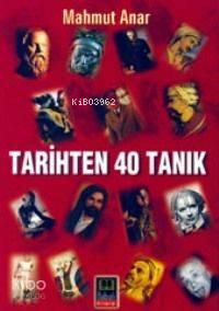 Tarihten 40 Tanık