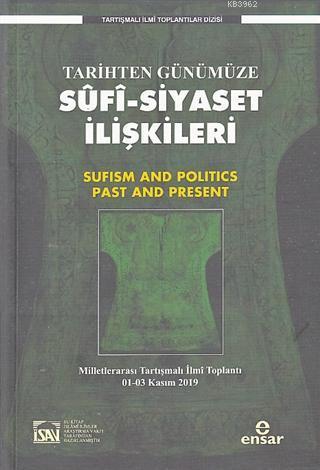 Tarihten Günümüze Sufi-Siyaset İlişkileri | benlikitap.com