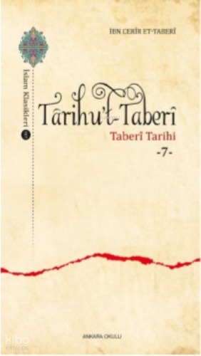 Târihu’t-Taberȋ ;Taberî Tarihi -7- | benlikitap.com