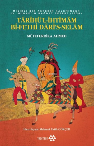 Tarihü'l İhtimam Bi-Fethi Dari's Selam | benlikitap.com